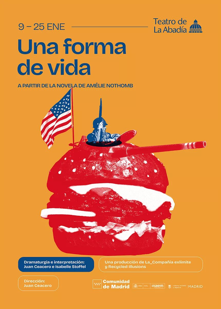 cartel de una forma de vida: una hamburguesa roja convertida en tanque, con un soldado en la escotilla y una bandera de estados unidos, sobre fondo naranja